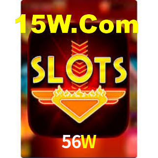 56W,56W Bet